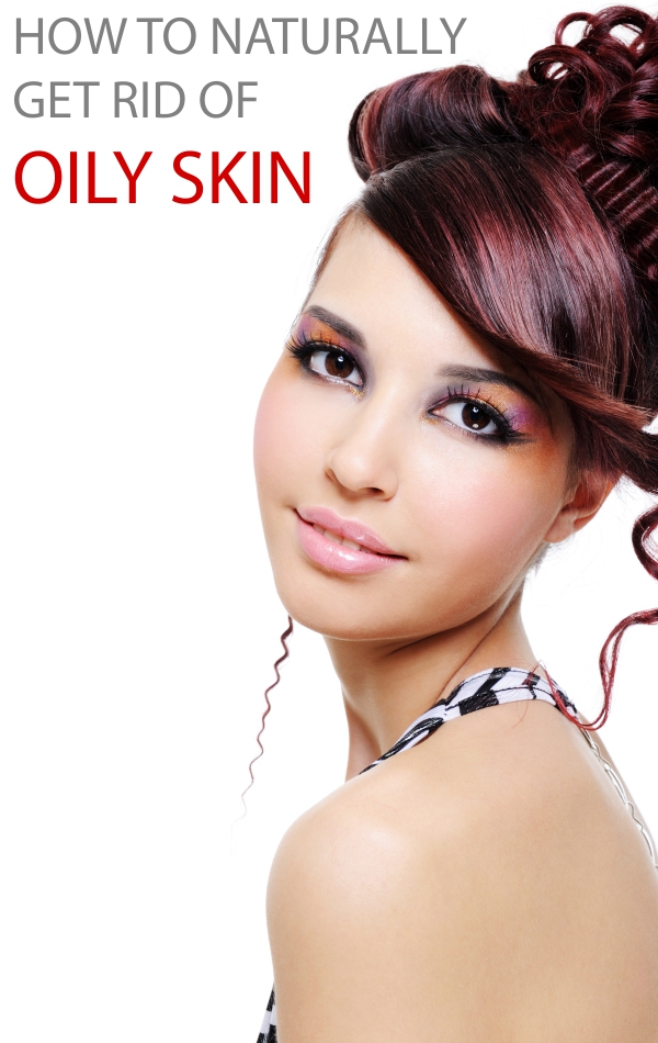 Natural Home Remedies For Oily Skin